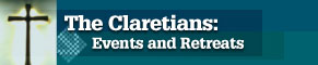 The Claretians: Events & Retreats